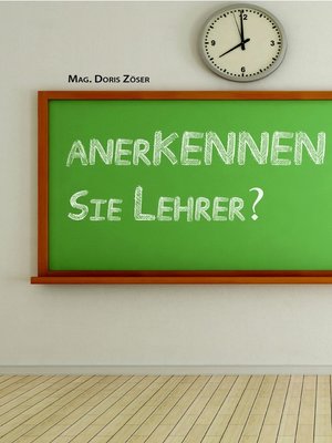 cover image of anerKENNEN Sie Lehrer?